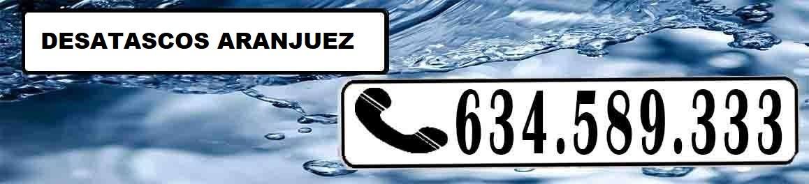 Desatascos Aranjuez Urgentes